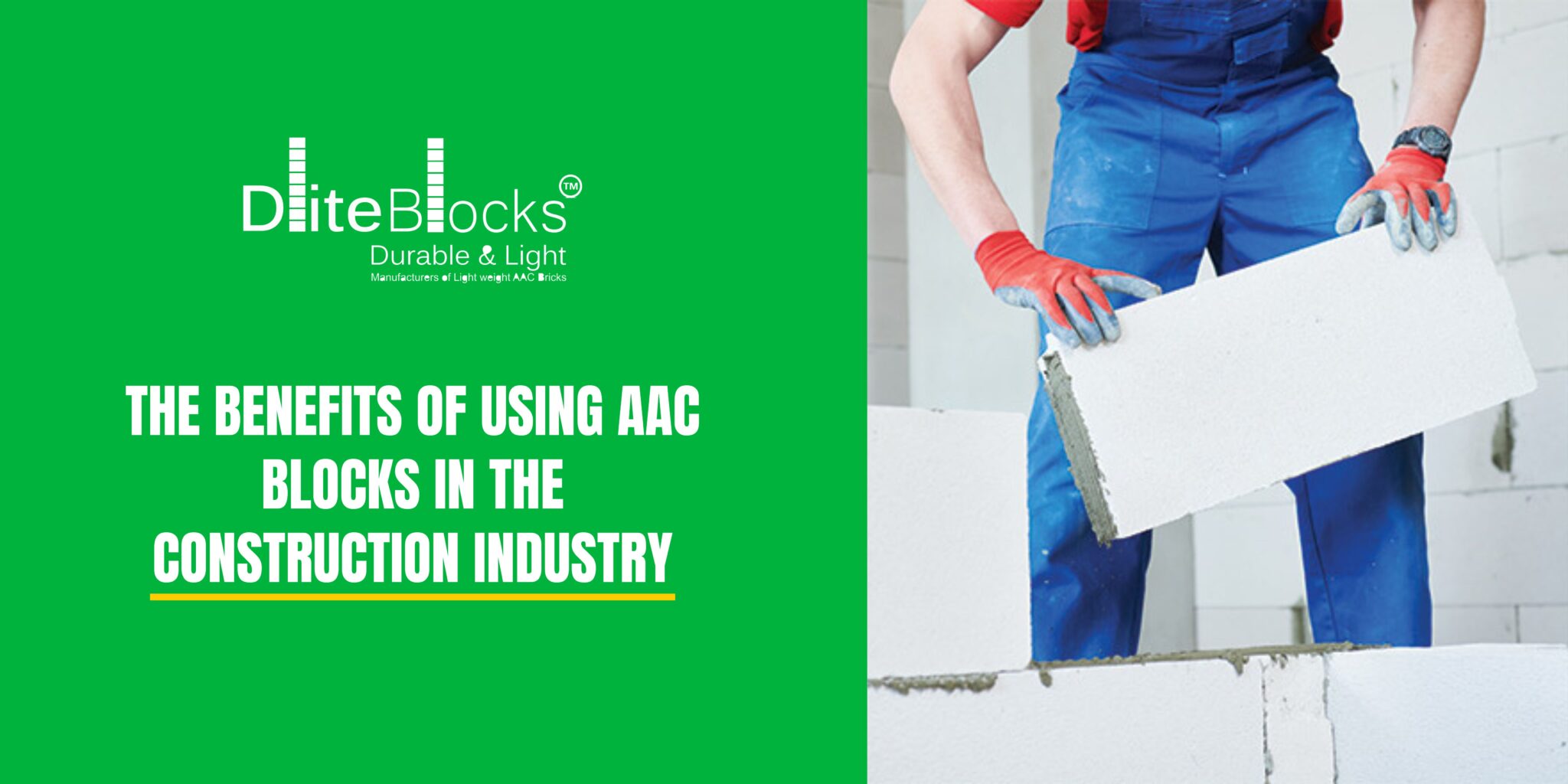 AAC Blocks Benefits of Using Blocks in the Construction Projects
